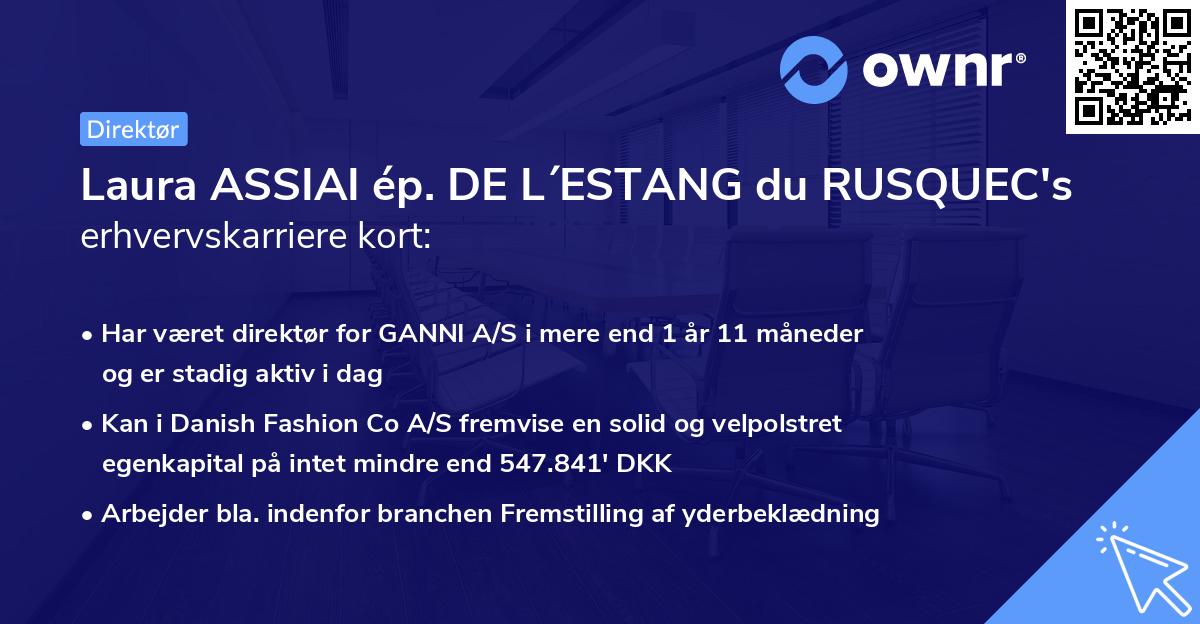 Laura ASSIAI ép. DE L´ESTANG du RUSQUEC's erhvervskarriere kort