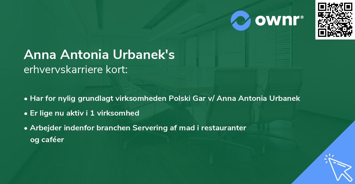 Anna Antonia Urbanek's erhvervskarriere kort