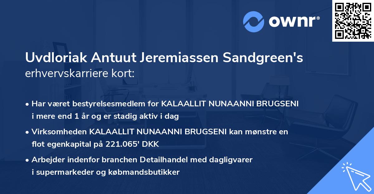 Uvdloriak Antuut Jeremiassen Sandgreen's erhvervskarriere kort