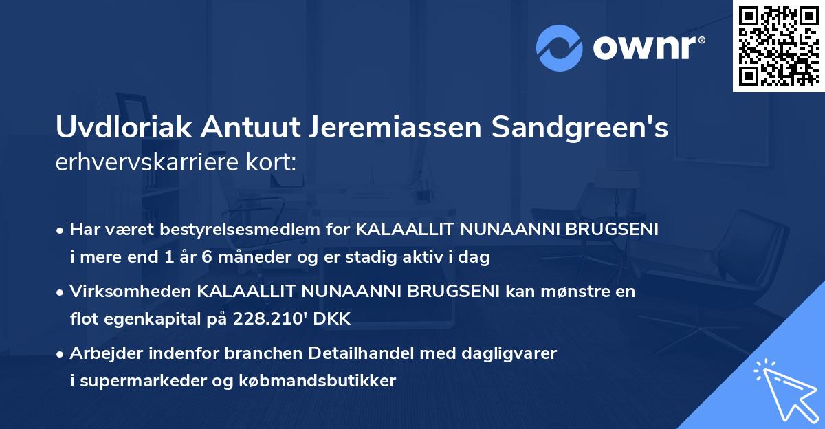 Uvdloriak Antuut Jeremiassen Sandgreen's erhvervskarriere kort