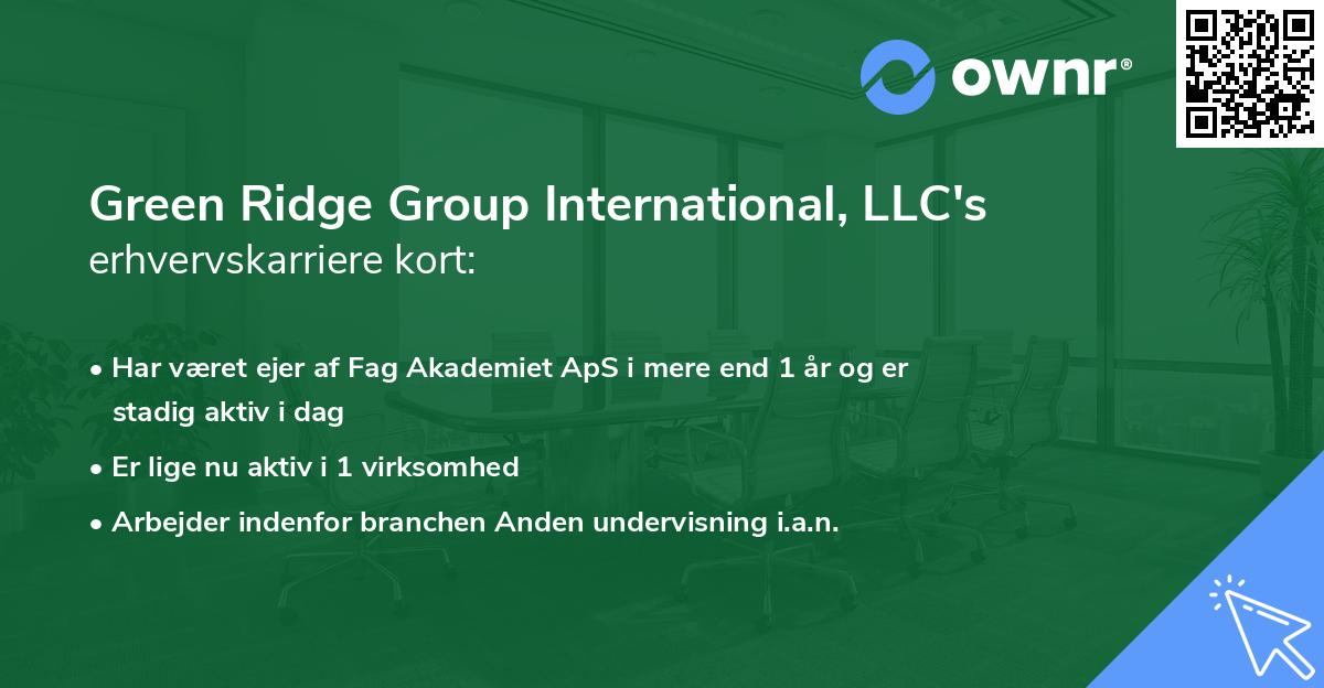 Green Ridge Group International, LLC's erhvervskarriere kort
