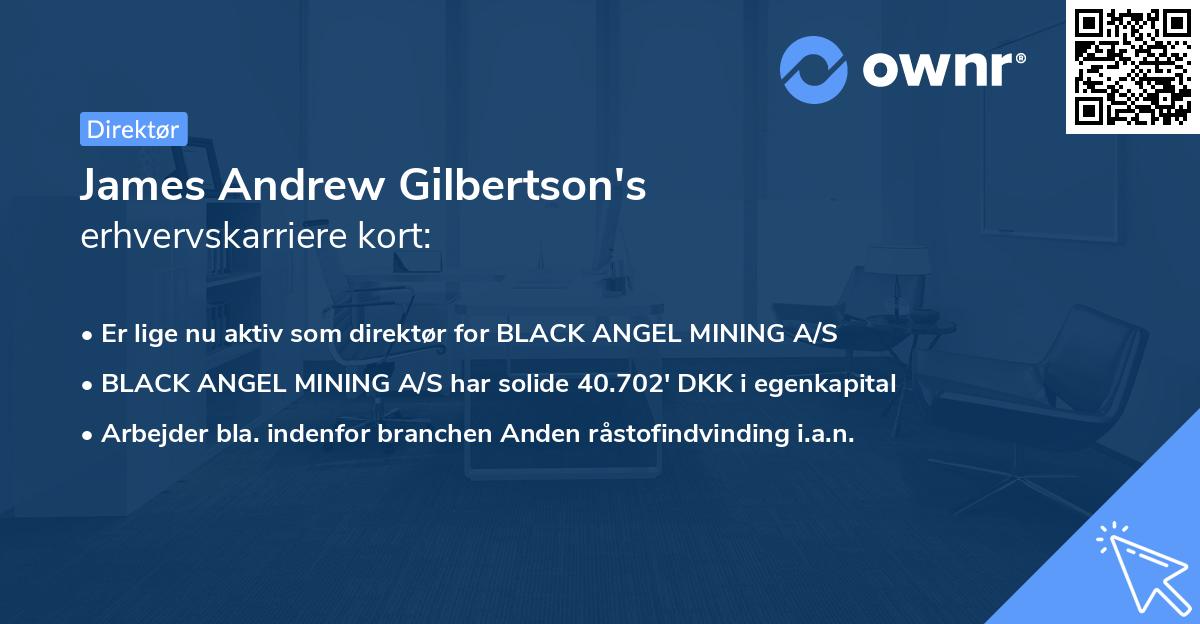 James Andrew Gilbertson's erhvervskarriere kort