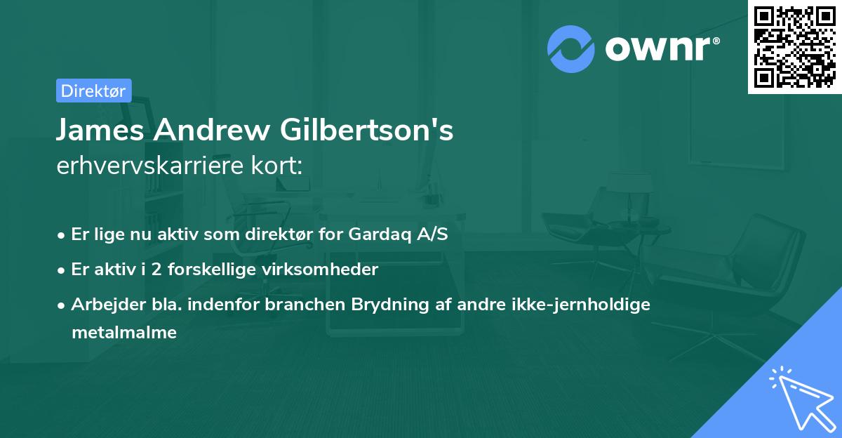 James Andrew Gilbertson's erhvervskarriere kort