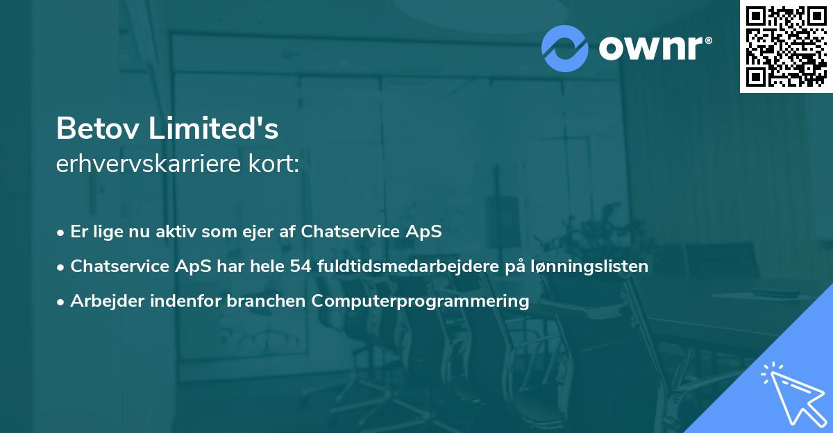 Betov Limited's erhvervskarriere kort