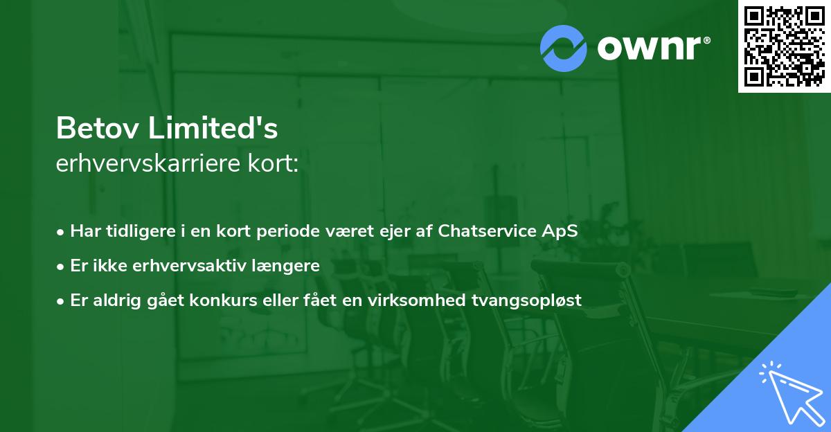 Betov Limited's erhvervskarriere kort