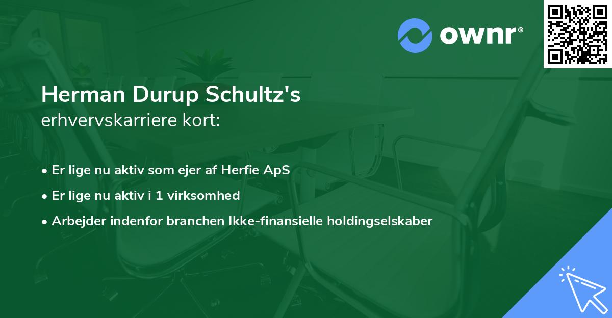 Herman Durup Schultz's erhvervskarriere kort