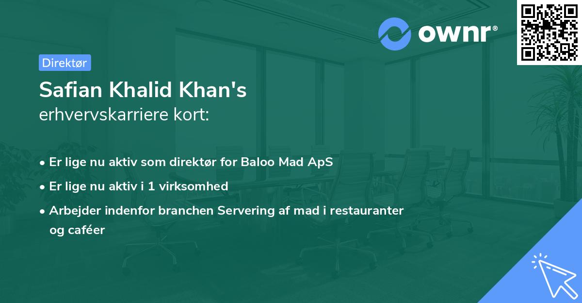 Safian Khalid Khan's erhvervskarriere kort