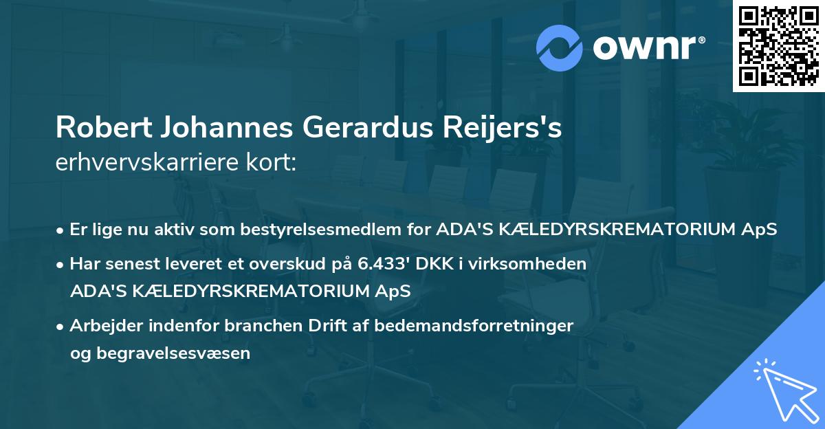 Robert Johannes Gerardus Reijers's erhvervskarriere kort