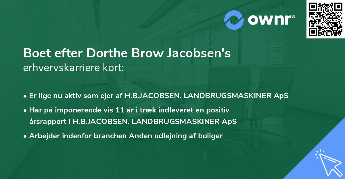 Boet efter Dorthe Brow Jacobsen's erhvervskarriere kort