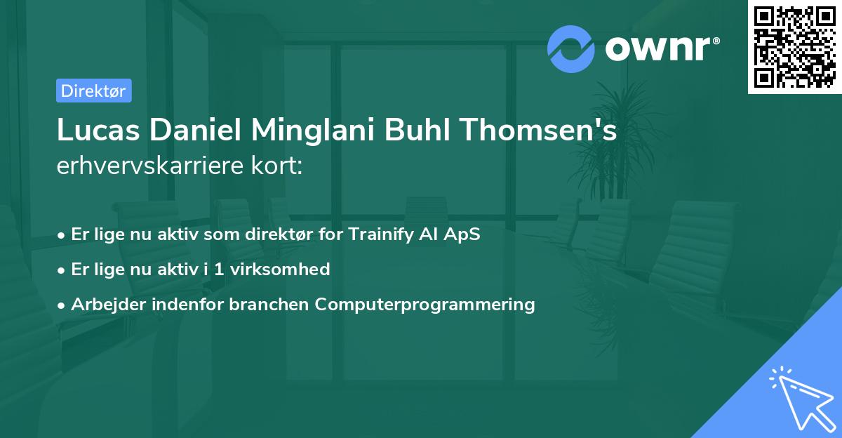 Lucas Daniel Minglani Buhl Thomsen's erhvervskarriere kort