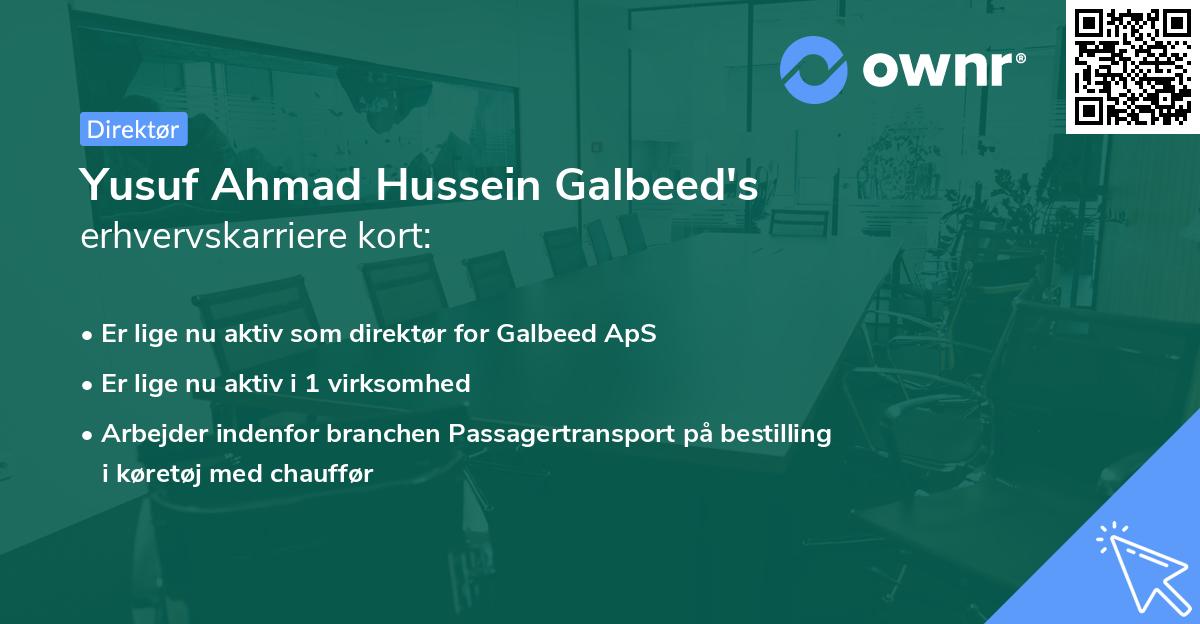 Yusuf Ahmad Hussein Galbeed's erhvervskarriere kort