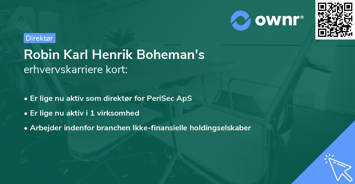 Robin Karl Henrik Boheman's erhvervskarriere kort