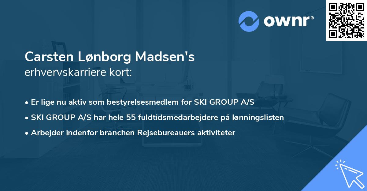 Carsten Lønborg Madsen's erhvervskarriere kort