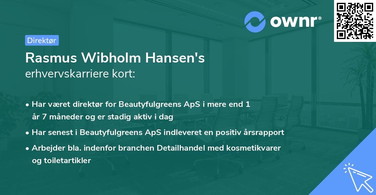 Rasmus Wibholm Hansen's erhvervskarriere kort