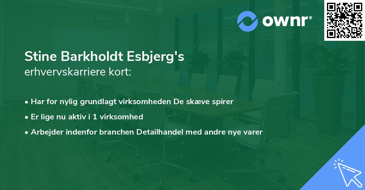 Stine Barkholdt Esbjerg's erhvervskarriere kort
