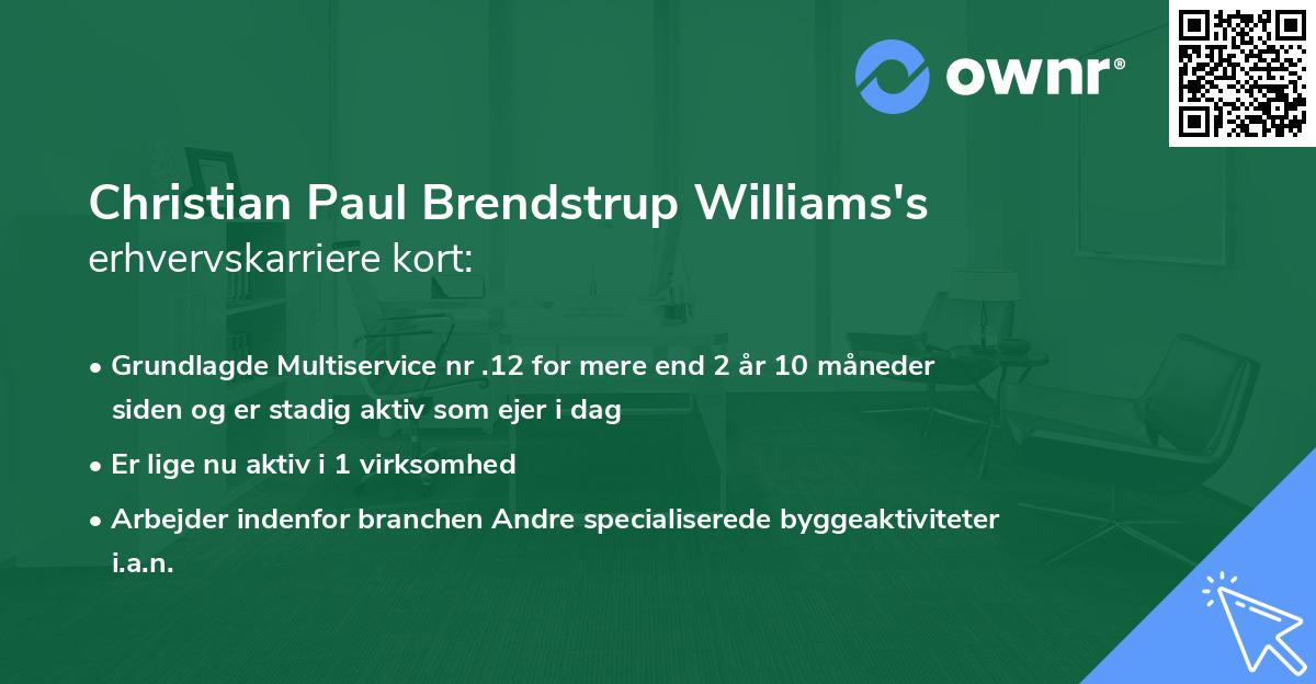 Christian Paul Brendstrup Williams's erhvervskarriere kort
