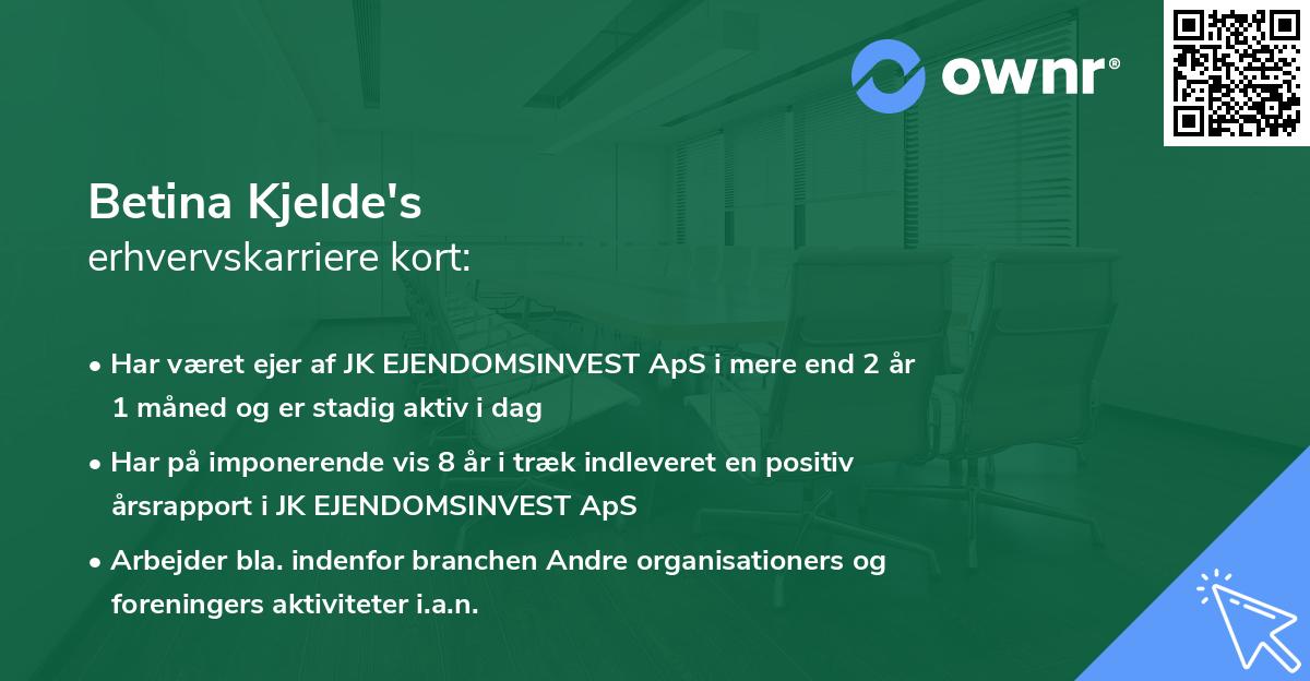 Betina Kjelde's erhvervskarriere kort
