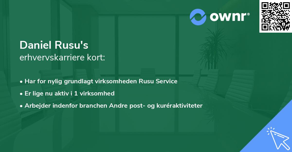 Daniel Rusu's erhvervskarriere kort