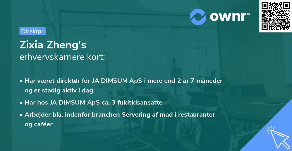 Zixia Zheng's erhvervskarriere kort