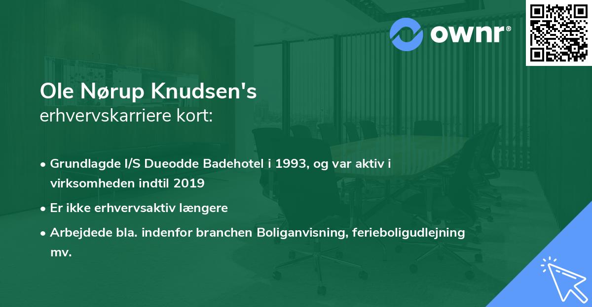 Ole Nørup Knudsen's erhvervskarriere kort