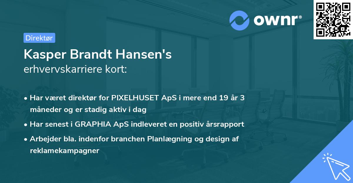 Kasper Brandt Hansen's erhvervskarriere kort