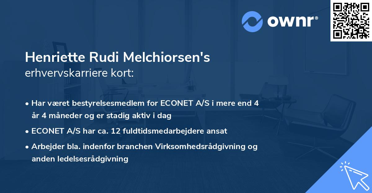 Henriette Rudi Melchiorsen's erhvervskarriere kort