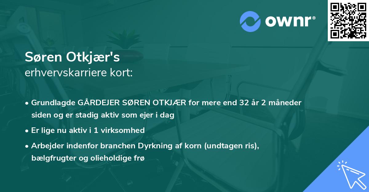Søren Otkjær's erhvervskarriere kort