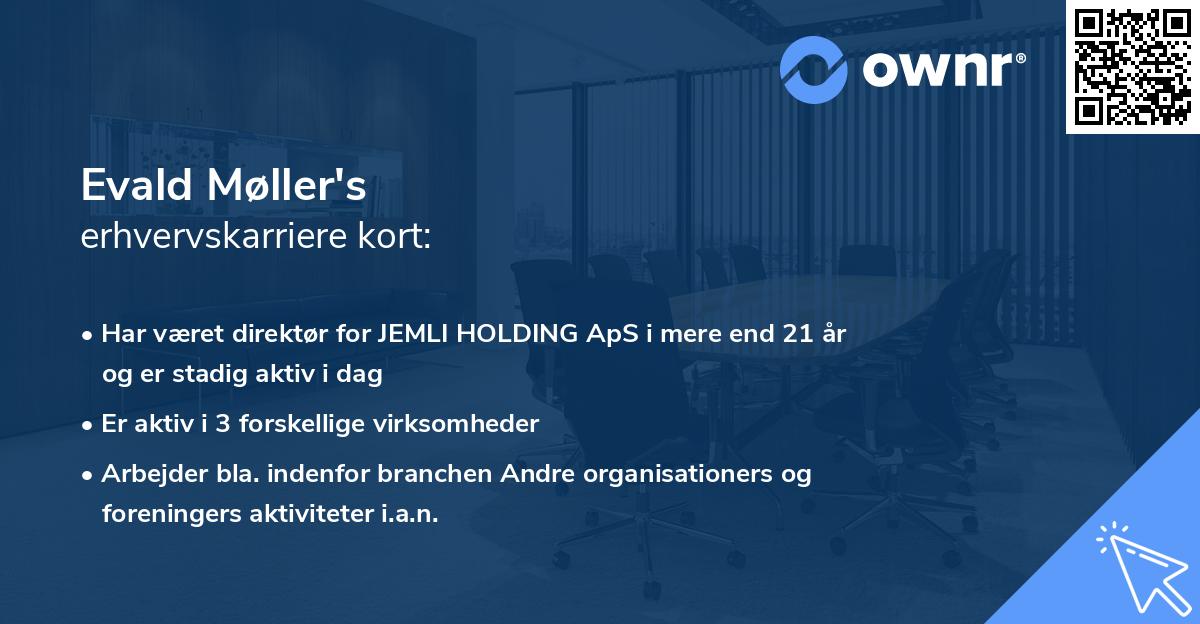 Evald Møller's erhvervskarriere kort