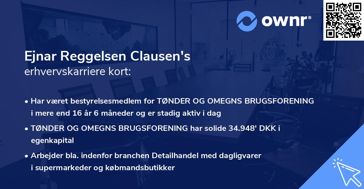 Ejnar Reggelsen Clausen's erhvervskarriere kort