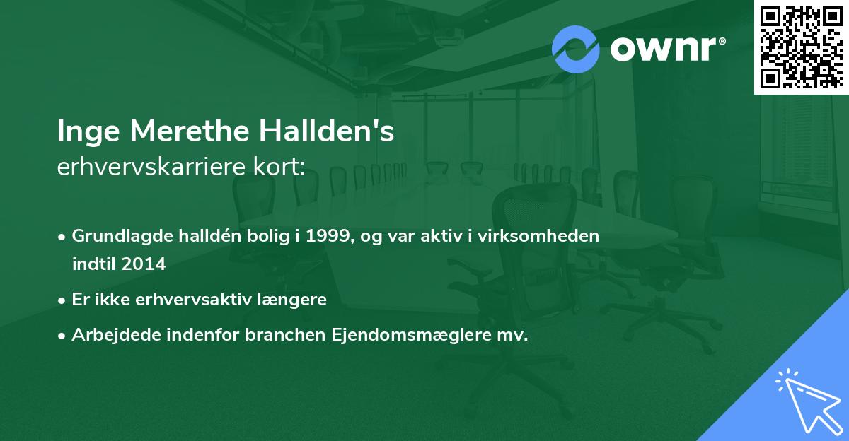 Inge Merethe Hallden's erhvervskarriere kort