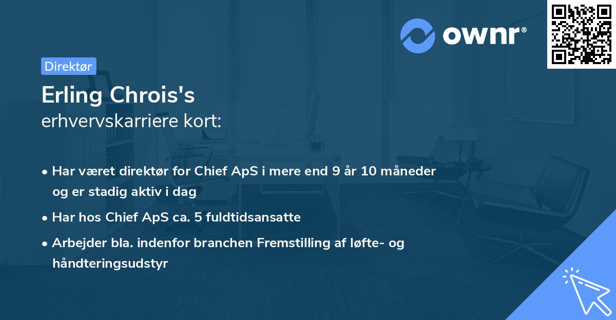 Erling Chrois's erhvervskarriere kort