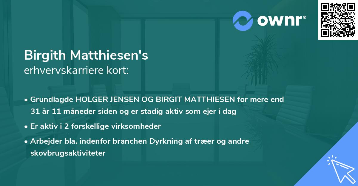 Birgith Matthiesen's erhvervskarriere kort