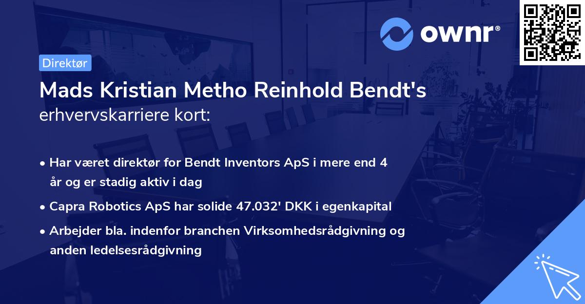 Mads Kristian Metho Reinhold Bendt's erhvervskarriere kort