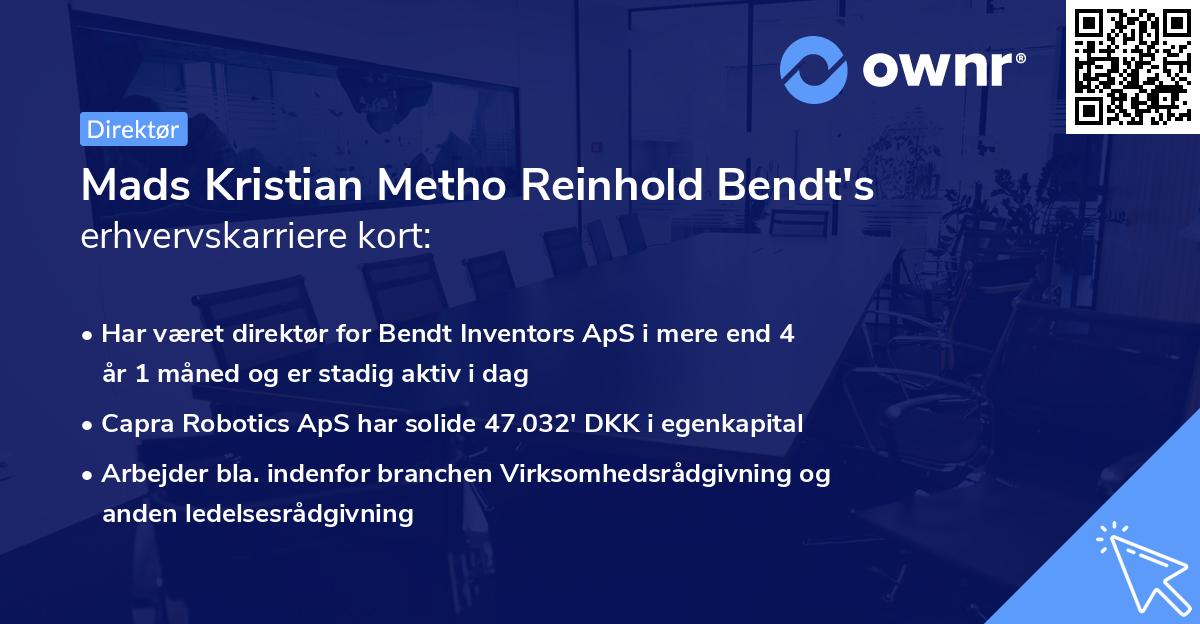 Mads Kristian Metho Reinhold Bendt's erhvervskarriere kort