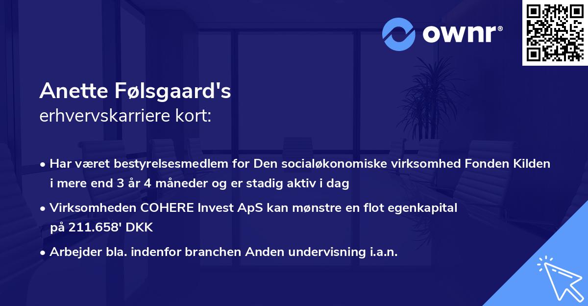 Anette Følsgaard's erhvervskarriere kort