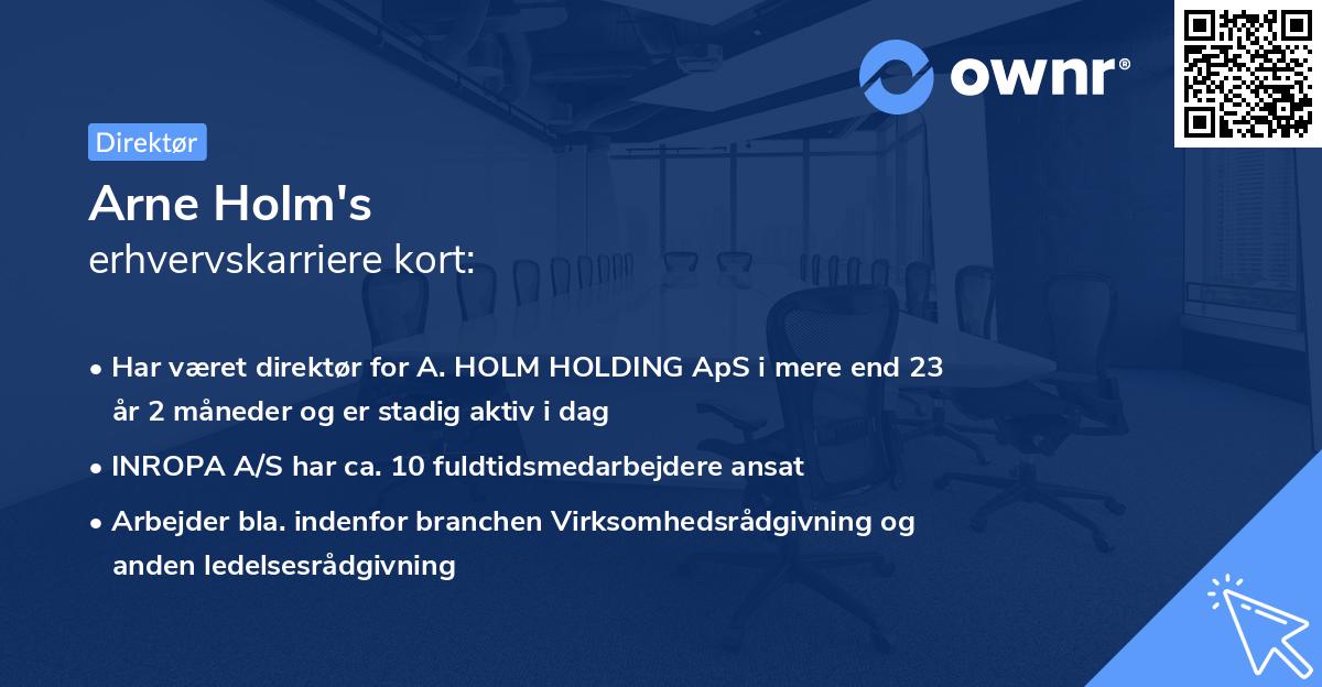 Arne Holm's erhvervskarriere kort