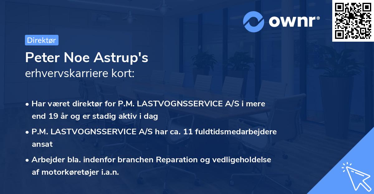 Peter Noe Astrup's erhvervskarriere kort