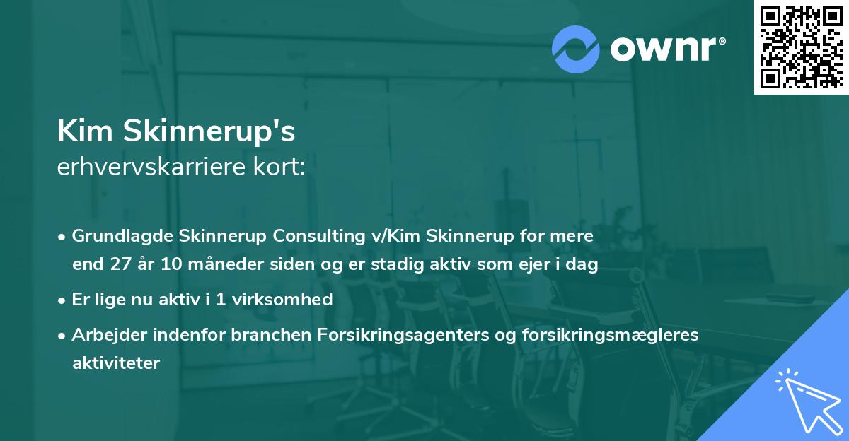 Kim Skinnerup's erhvervskarriere kort
