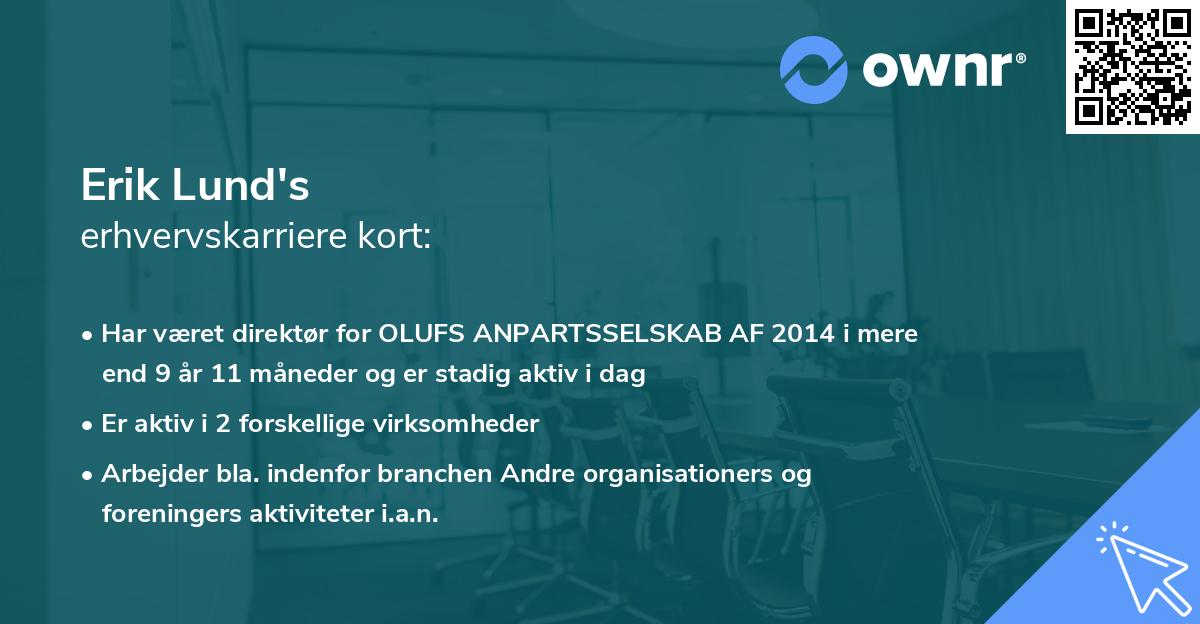 Erik Lund's erhvervskarriere kort