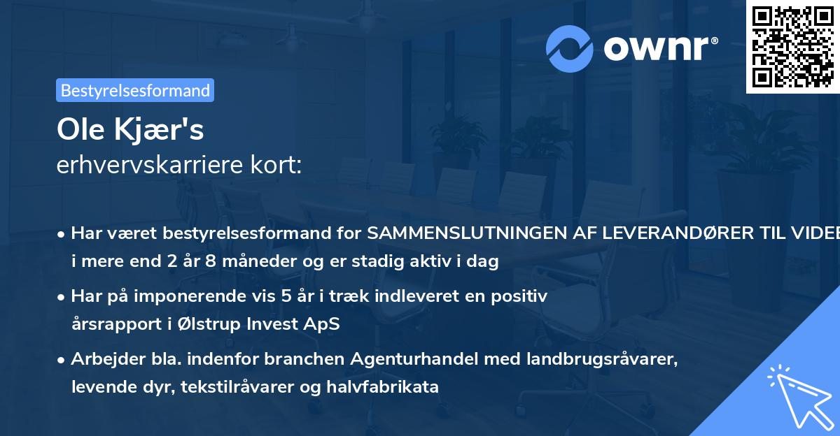 Ole Kjær's erhvervskarriere kort