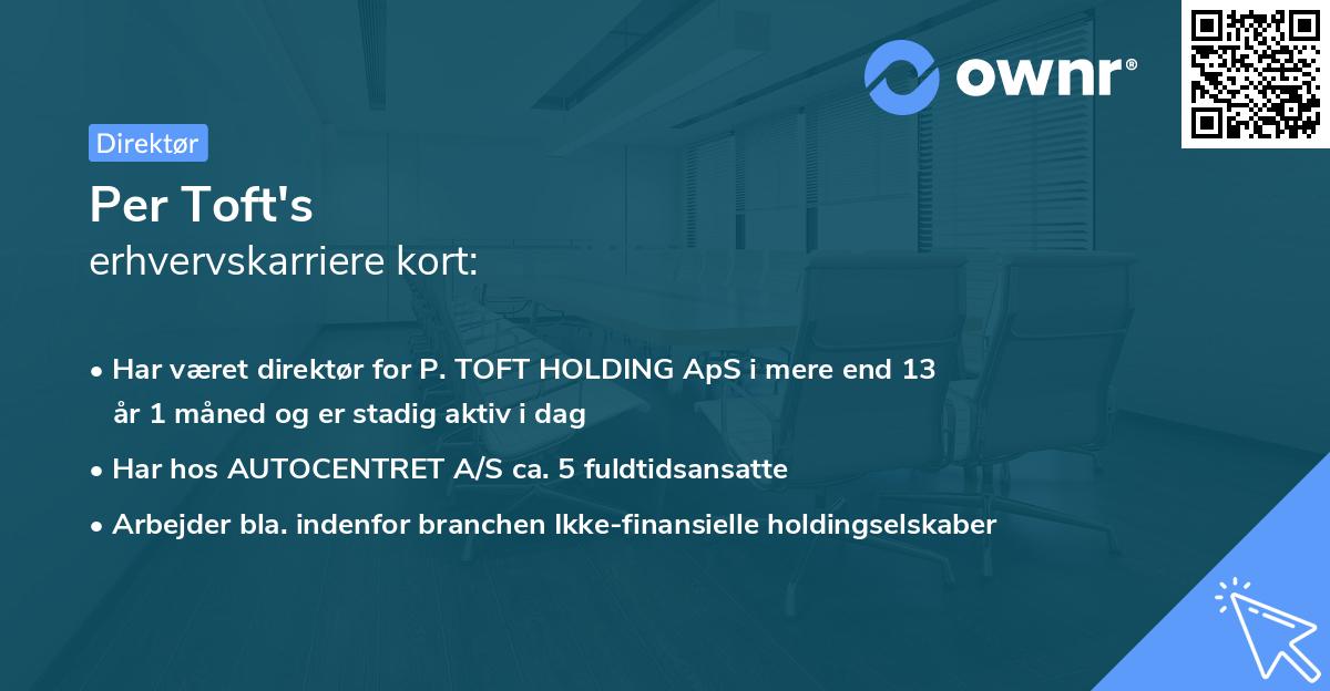 Per Toft's erhvervskarriere kort