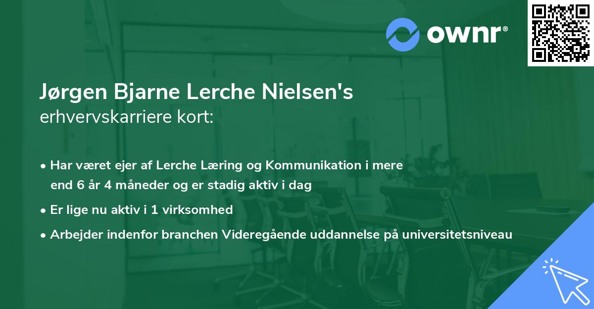 Jørgen Bjarne Lerche Nielsen's erhvervskarriere kort
