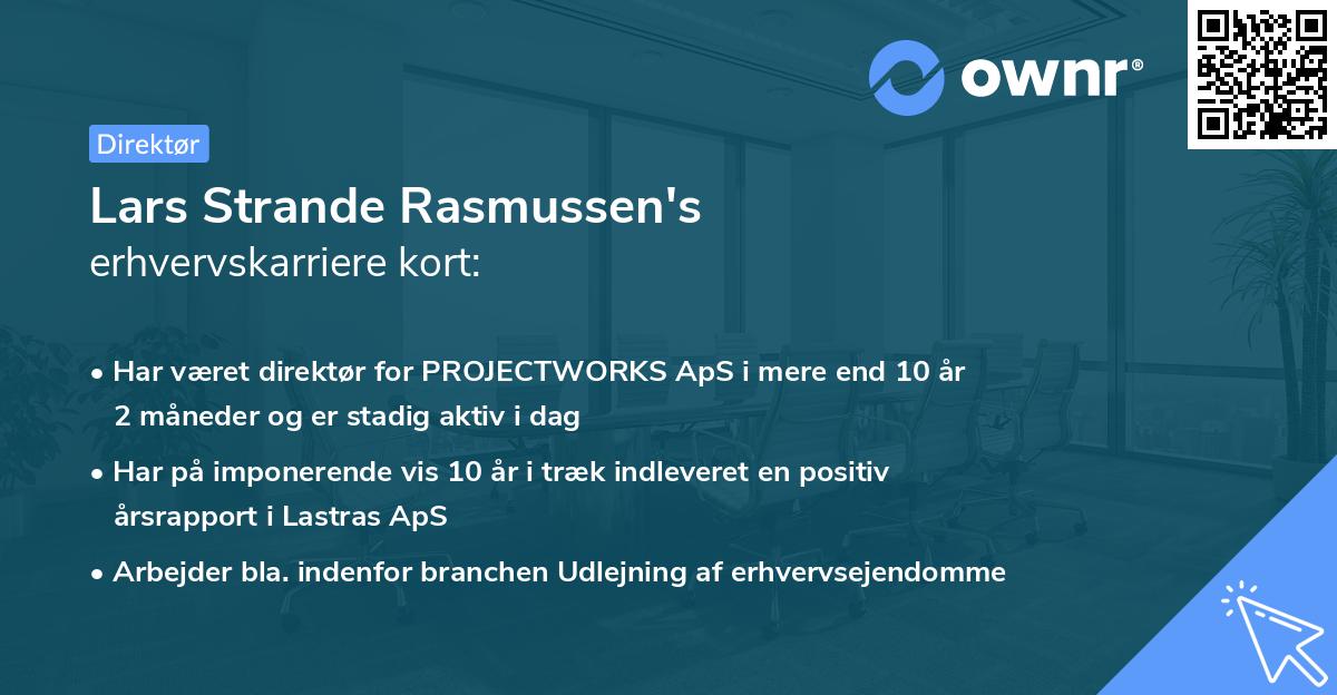 Lars Strande Rasmussen's erhvervskarriere kort