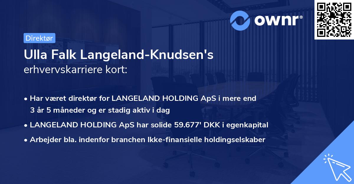 Ulla Falk Langeland-Knudsen's erhvervskarriere kort