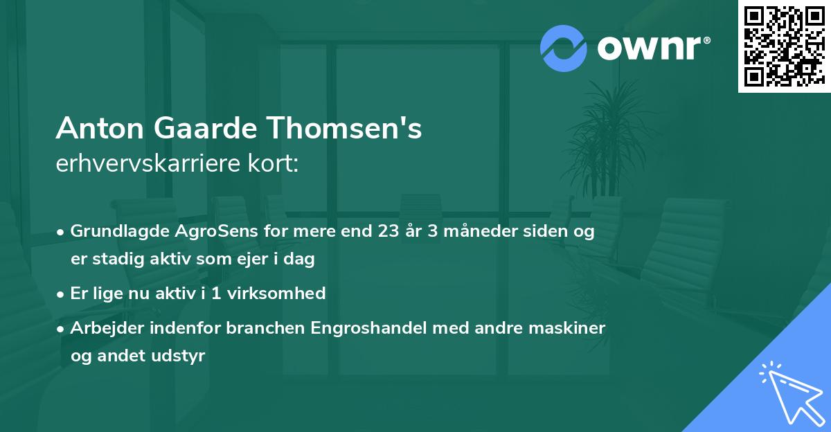 Anton Gaarde Thomsen's erhvervskarriere kort