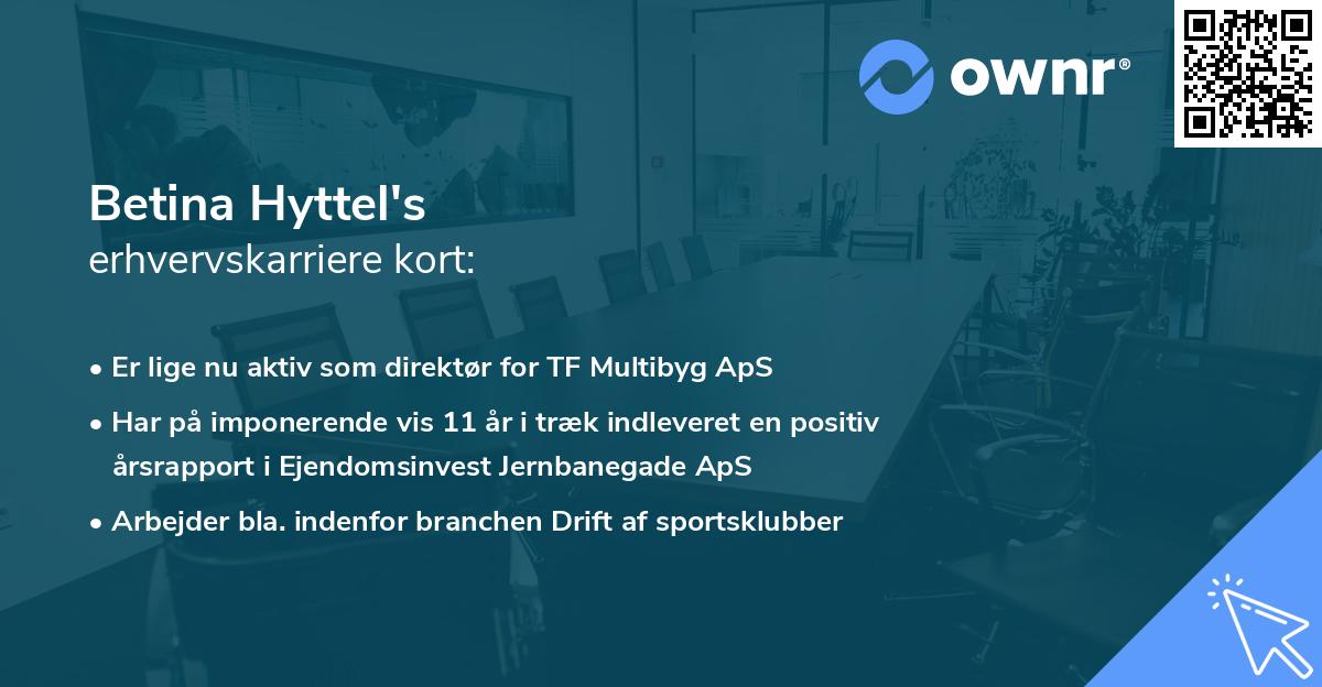 Betina Hyttel's erhvervskarriere kort