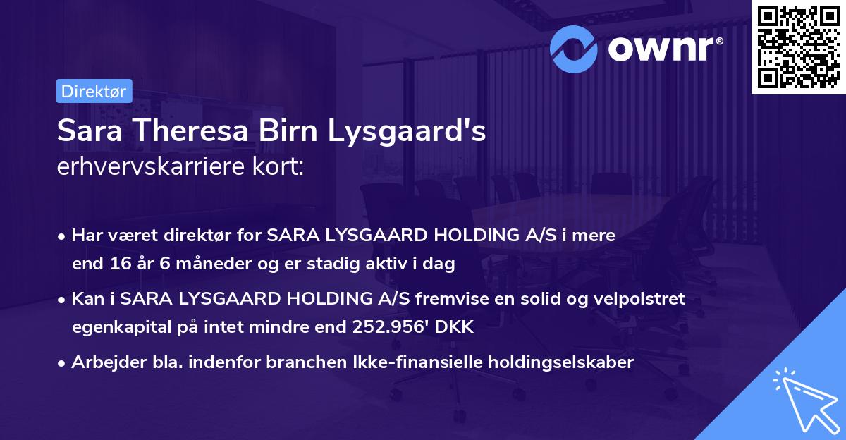 Sara Theresa Birn Lysgaard's erhvervskarriere kort
