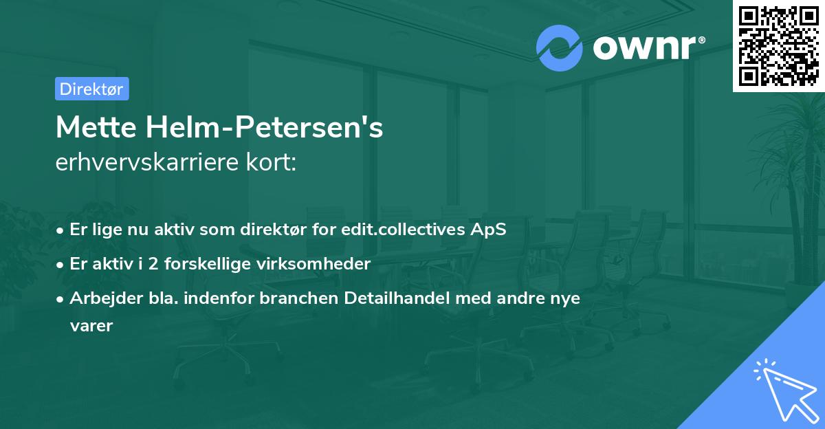 Mette Helm-Petersen's erhvervskarriere kort