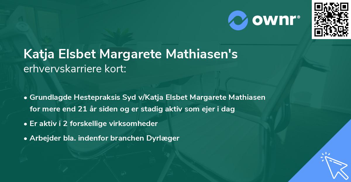Katja Elsbet Margarete Mathiasen's erhvervskarriere kort