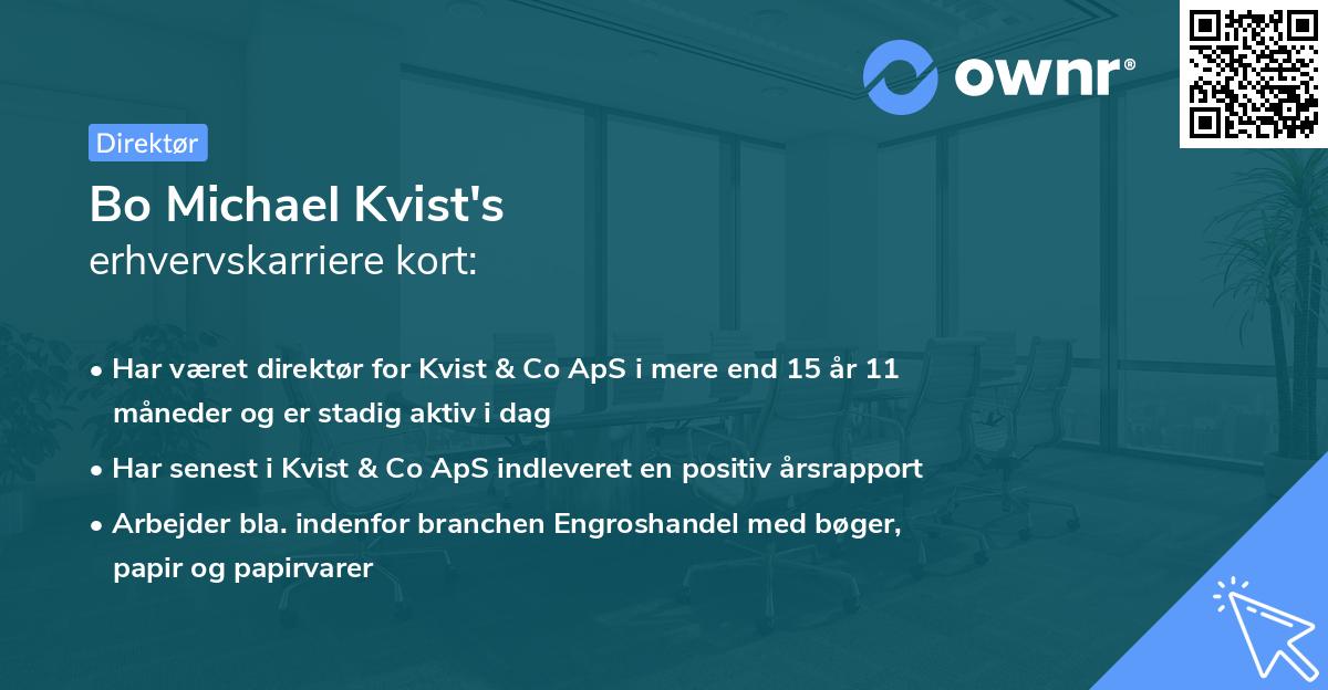 Bo Michael Kvist's erhvervskarriere kort